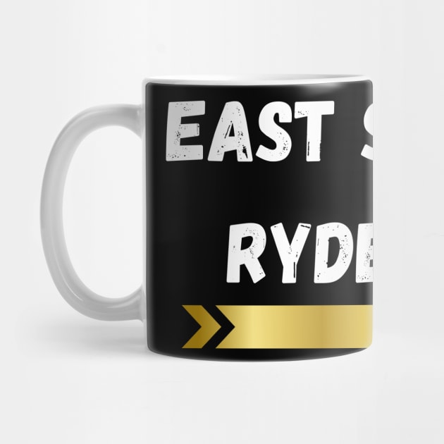 EAST SIDE RYDER DESIGN by The C.O.B. Store